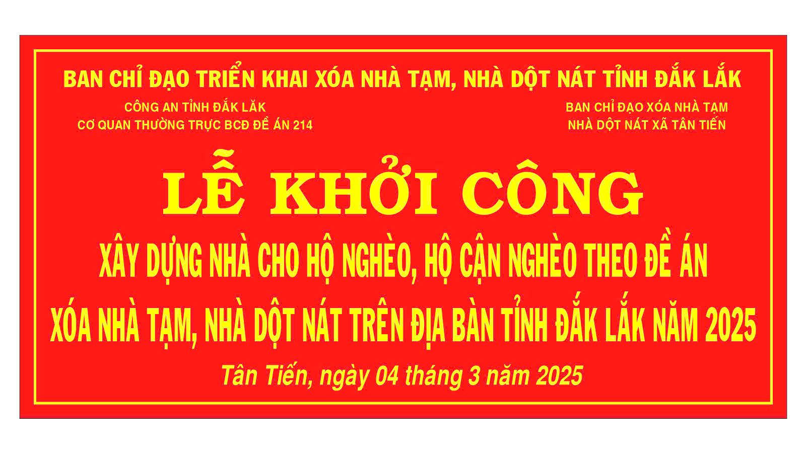 TÂN TIẾN; LỄ KHỞI CÔNG XÂY DỰNG NHÀ CHO HỘ NGHÈO, HỘ CẦN NGHÈO THEO ĐỀ ÁN XÓA NHÀ TẠM, NHÀ DỘT NÁT TRÊN ĐỊA BÀN TỈNH