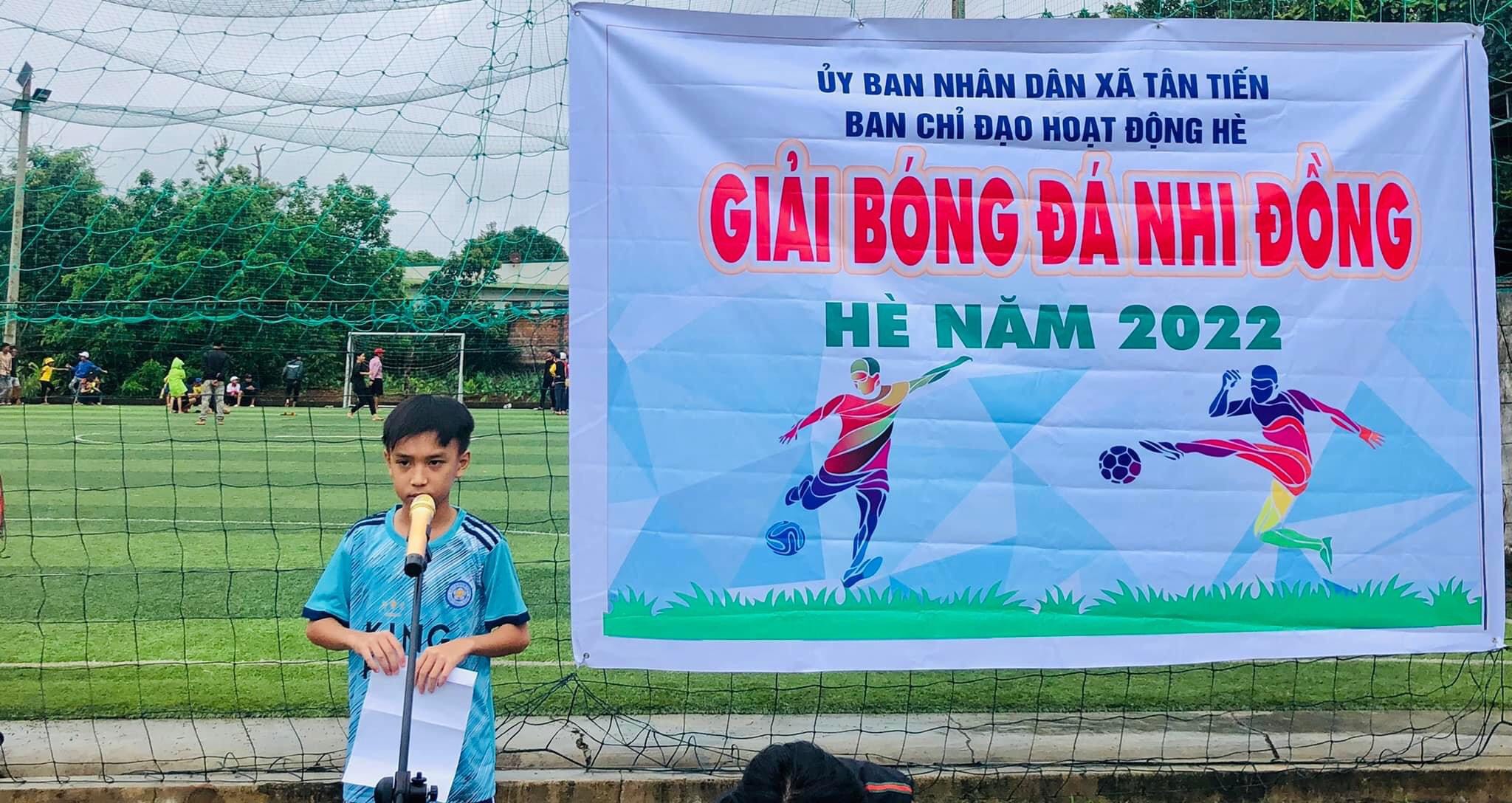 XÃ TÂN TIẾN KHAI MẠC GIẢI BÓNG ĐÁ NHI ĐỒNG HÈ 2022